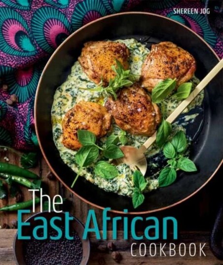 East African Cookbook Av Shereen Jog