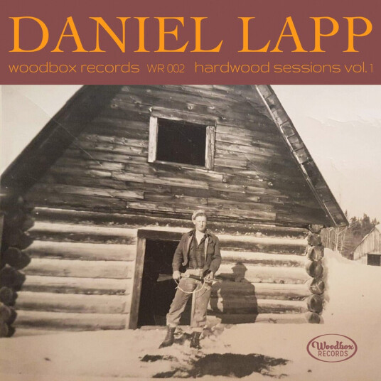 Daniel Lapp Hardwood Sessions Vol. 1 CD