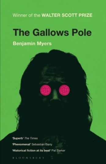 The Gallows Pole Av Benjamin Myers