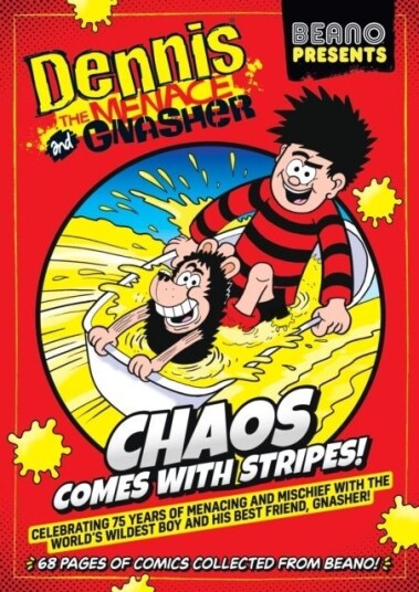Beano Presents: Dennis The Menace And Gnasher Beano Presents: Dennis The Menace And Gnasher