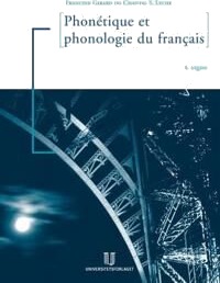 Phonologie Et Phonétique Du Francais Av Francine Girard, Chantal S. Lyche