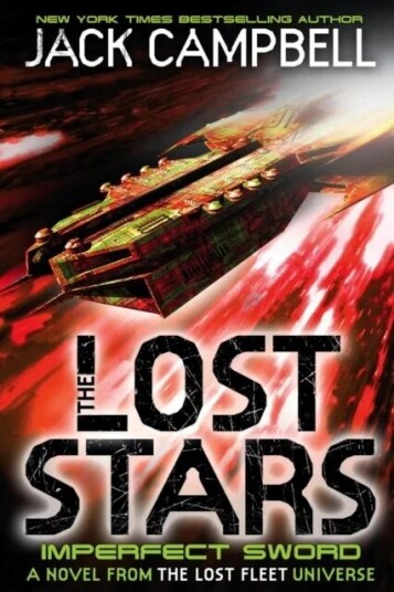 The Lost Stars - Imperfect Sword (Book 3) Av Jack Campbell