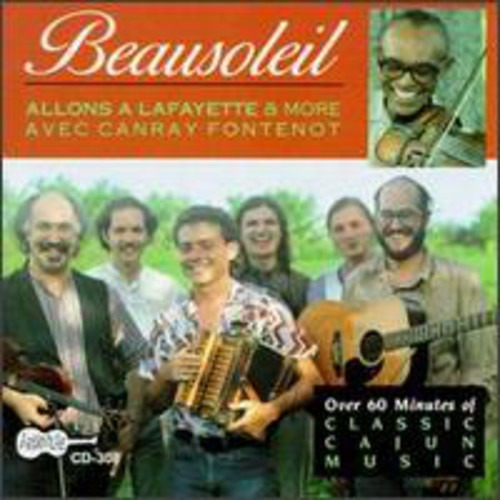 Beausoleil Allons A Lafayette & More CD