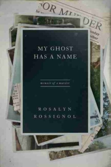 My Ghost Has a Name Memoir of a Murder My Ghost Has a Name Memoir of a Murder
