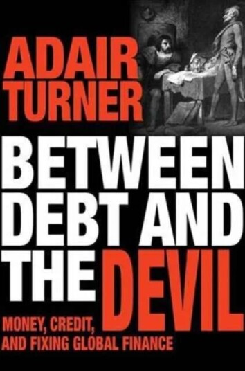Between Debt And The Devil Av Adair Turner