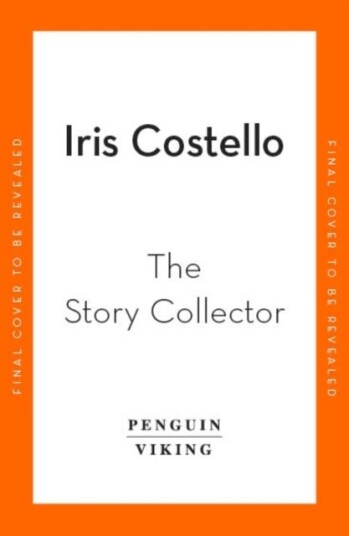 The Story Collector Av Iris Costello