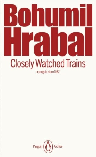 Closely Watched Trains Closely Watched Trains