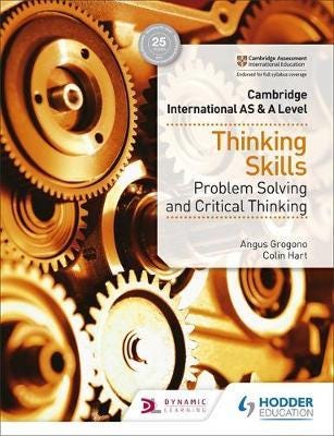 Cambridge International AS & A Level Thinking Skills Cambridge International AS & A Level Thinking Skills