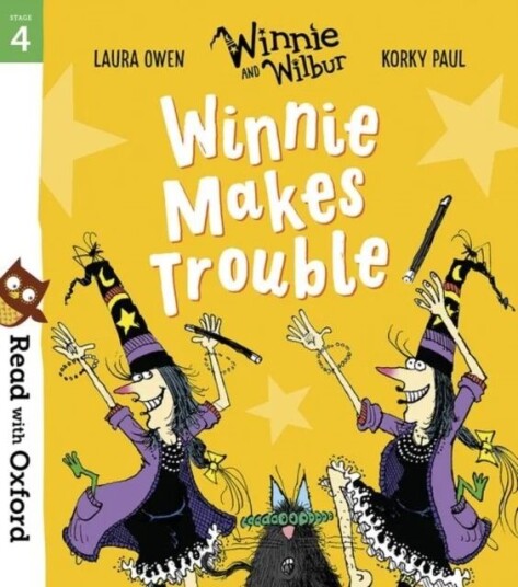 Read With Oxford: Stage 4: Winnie And Wilbur: Winnie Makes Trouble Av Laura Owen