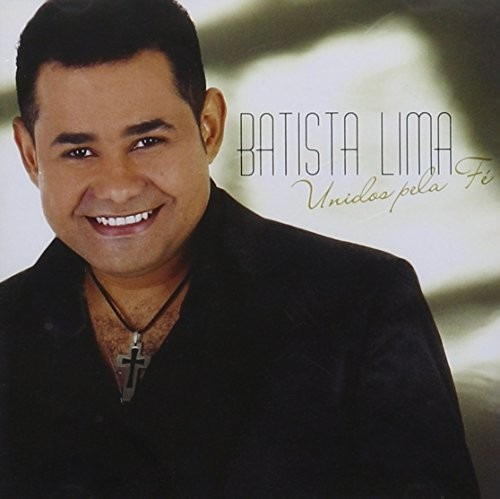 Batista Lima Unidos Pela Fe CD