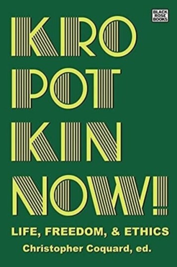 Kropotkin Now!   Life Freedom & Ethics
