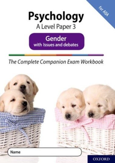 The Complete Companions Fourth Edition: 1618: AQA Psychology A Level Paper 3 Exam Workbook: Gender