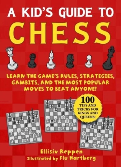 Kid'S Guide To Chess Av Ellisiv Reppen
