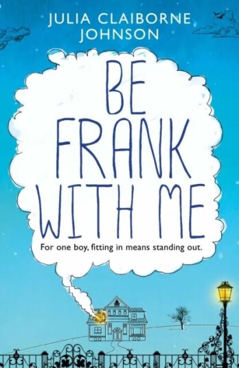 Be Frank With Me Av Julia Claiborne Johnson