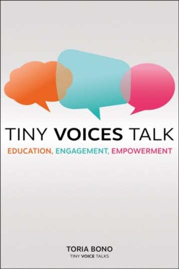 Tiny Voices Talk Av Toria Bono
