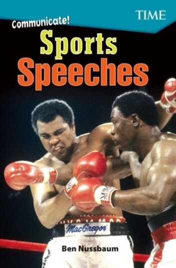 Communicate! Sports Speeches Communicate! Sports Speeches