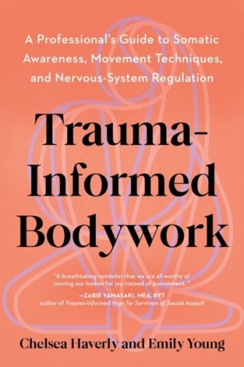 Trauma Informed Bodywork