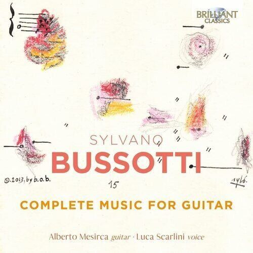 MediaTronixs Sylvano Bussotti : Sylvano Bussotti: Complete Music for Guitar CD (2022) Pre-Owned