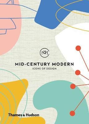 MidCentury Modern: Icons of Design MidCentury Modern: Icons of Design