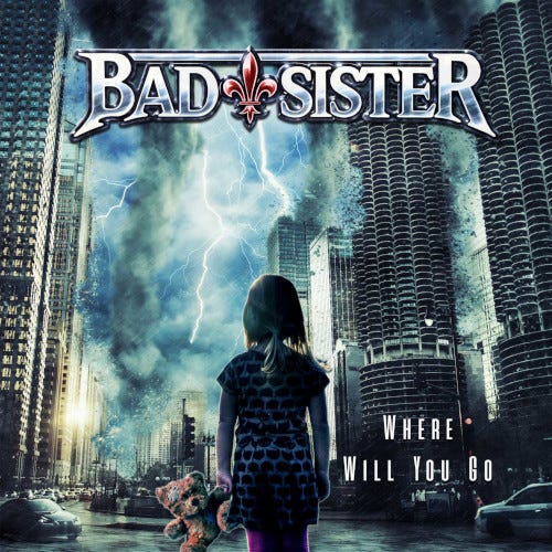 Bad Sister Where Will You Go CD Bad Sister Where Will You Go CD