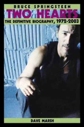 Bruce Springsteen Two Hearts, the Story