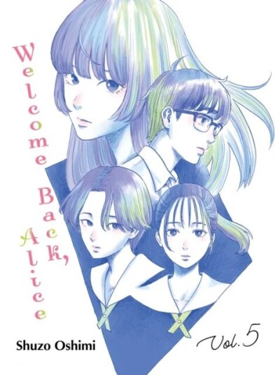 Welcome Back, Alice 5 Av Shuzo Oshimi Welcome Back, Alice 5 Av Shuzo Oshimi