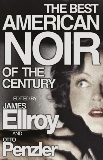The Best American Noir Of The Century Av James Ellroy