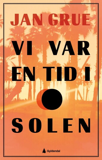 Vi var en tid i solen