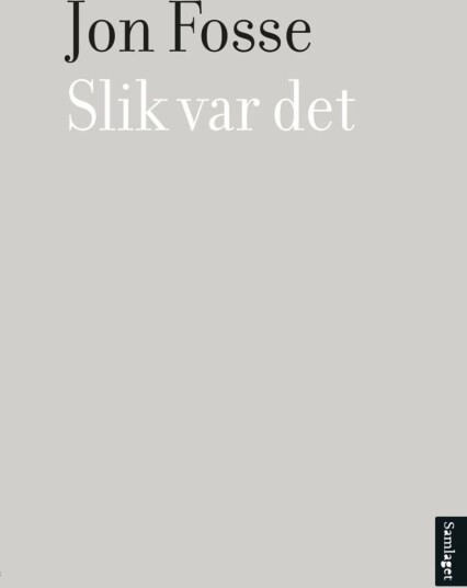 Slik Var Det Av Jon Fosse