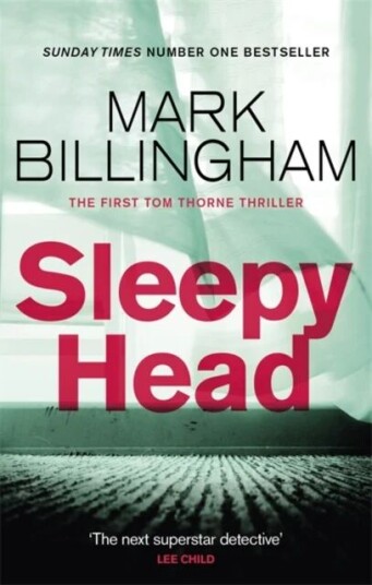 Sleepyhead Av Mark Billingham