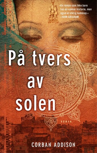 På tvers av solen av Corban Addison