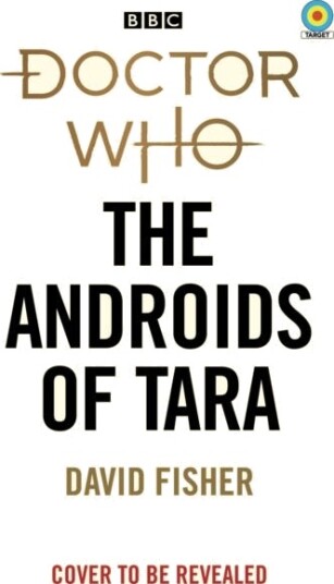 Doctor Who: The Androids Of Tara (Target Collection) Av David Fisher