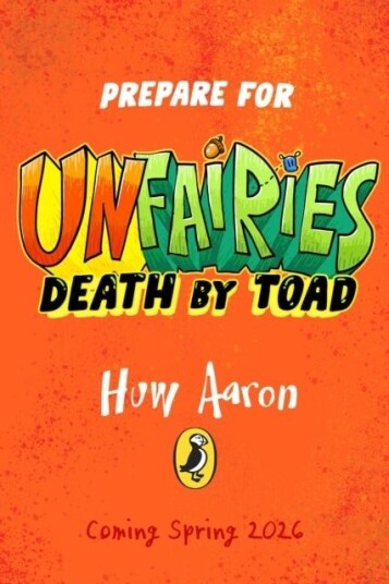 Unfairies: Death by Toad Unfairies: Death by Toad