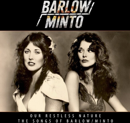 Barlow Minto Our Restless Nature Songs Of Barlow & Minto CD