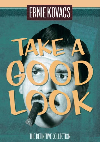 Ernie Kovacs: Take A Good Look  Definitive Collection