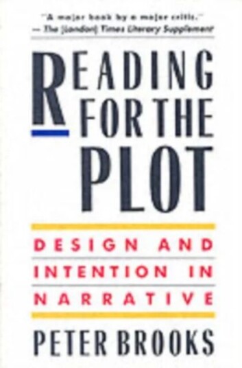 Reading For The Plot Av Peter Brooks