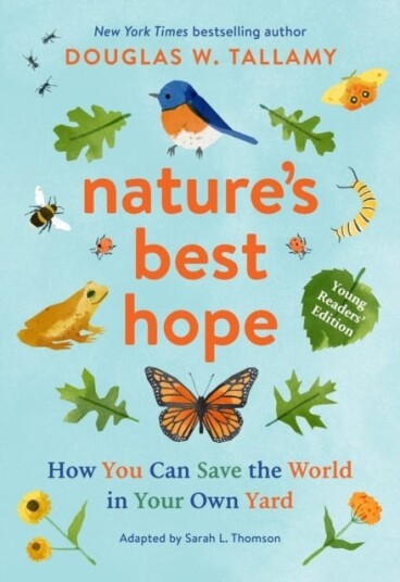 Nature'S Best Hope (Young Readers' Edition) Av Douglas W. Tallamy, Sarah L. Thomson