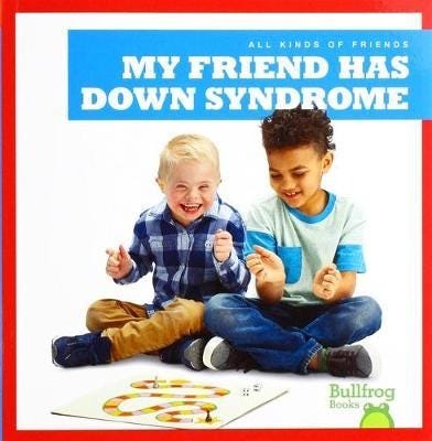 My Friend Has Down Syndrome Av Kaitlyn Duling