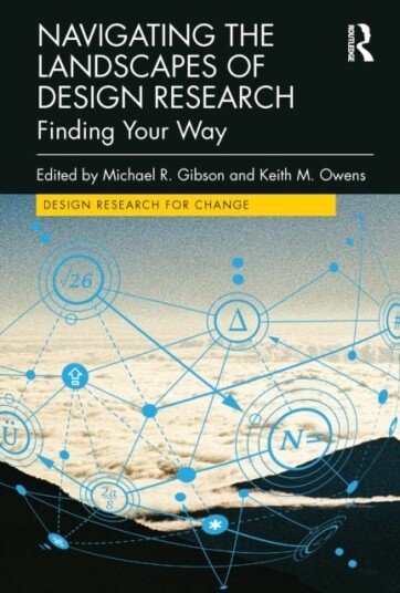 Navigating the Landscapes of Design Research Navigating the Landscapes of Design Research