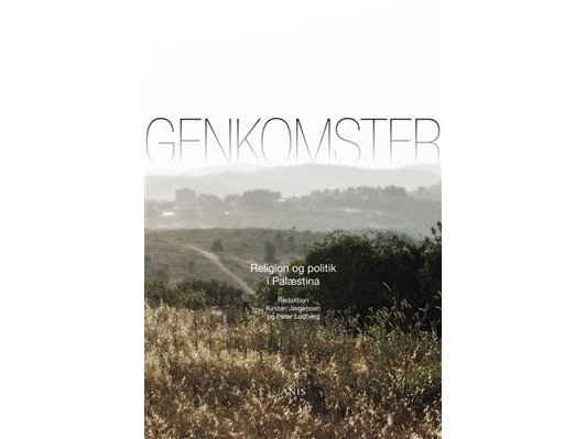 Genkomster | Kirsten Jørgensen Og Peter Lodberg (Red.) | Språk: Dansk