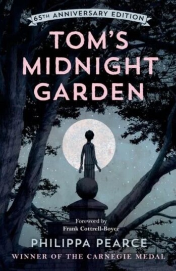 Tom'S Midnight Garden 65th Anniversary Edition Av Philippa Pearce