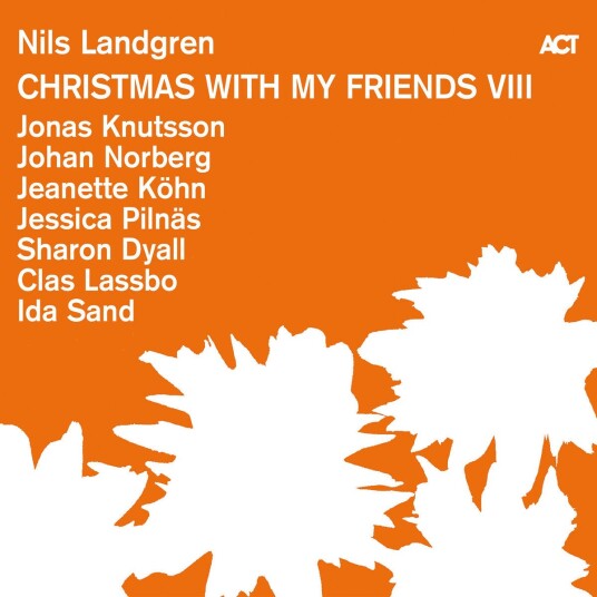 Nils Landgren Christmas With My Friends VIII LP/Vinyl Nils Landgren Christmas With My Friends VIII LP/Vinyl