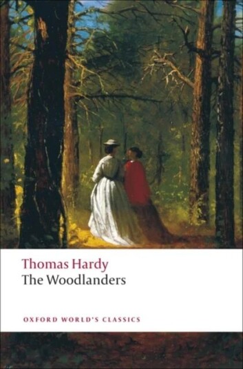 The Woodlanders Av Thomas Hardy