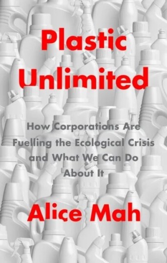 Plastic Unlimited Av Alice Mah
