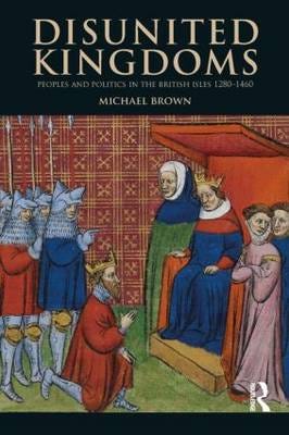 Disunited Kingdoms Av Michael Brown