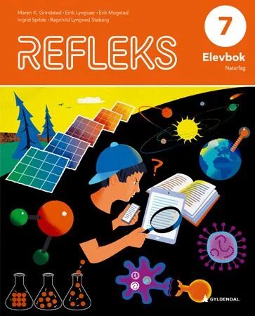 Refleks 7 Av Maren K. Grindstad, Eirik Lyngvær, Erik Mogstad, Ingrid Spilde, Ragnhild Lyngved Staberg