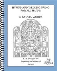 Hal Leonard Corp Hymns and Wedding Music for All Harps: Each Arranged for Beginning and Advanced Harpers (0936661437) Hal Leonard Corp Hymns and Wedding Music for All Harps: Each Arranged for Beginning and Advanced Harpers (0936661437)