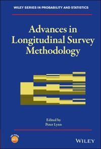 Advances In Longitudinal Survey Methodology