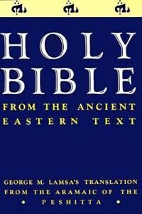 Lamsa Holy Bible