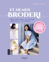 Et År Med Broderi Av Warunee Bolstad Et År Med Broderi Av Warunee Bolstad